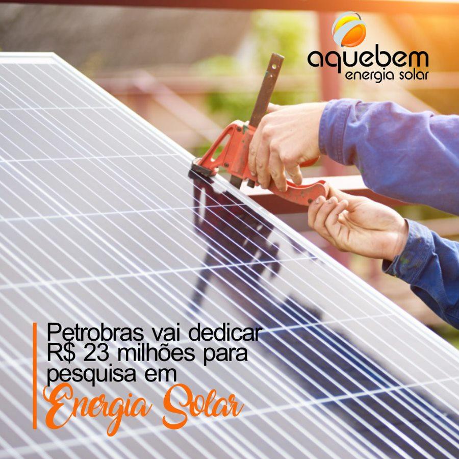 Petrobras irá investir R$ 23,77 milhões em energia solar